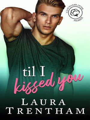 cover image of Till I Kissed You
